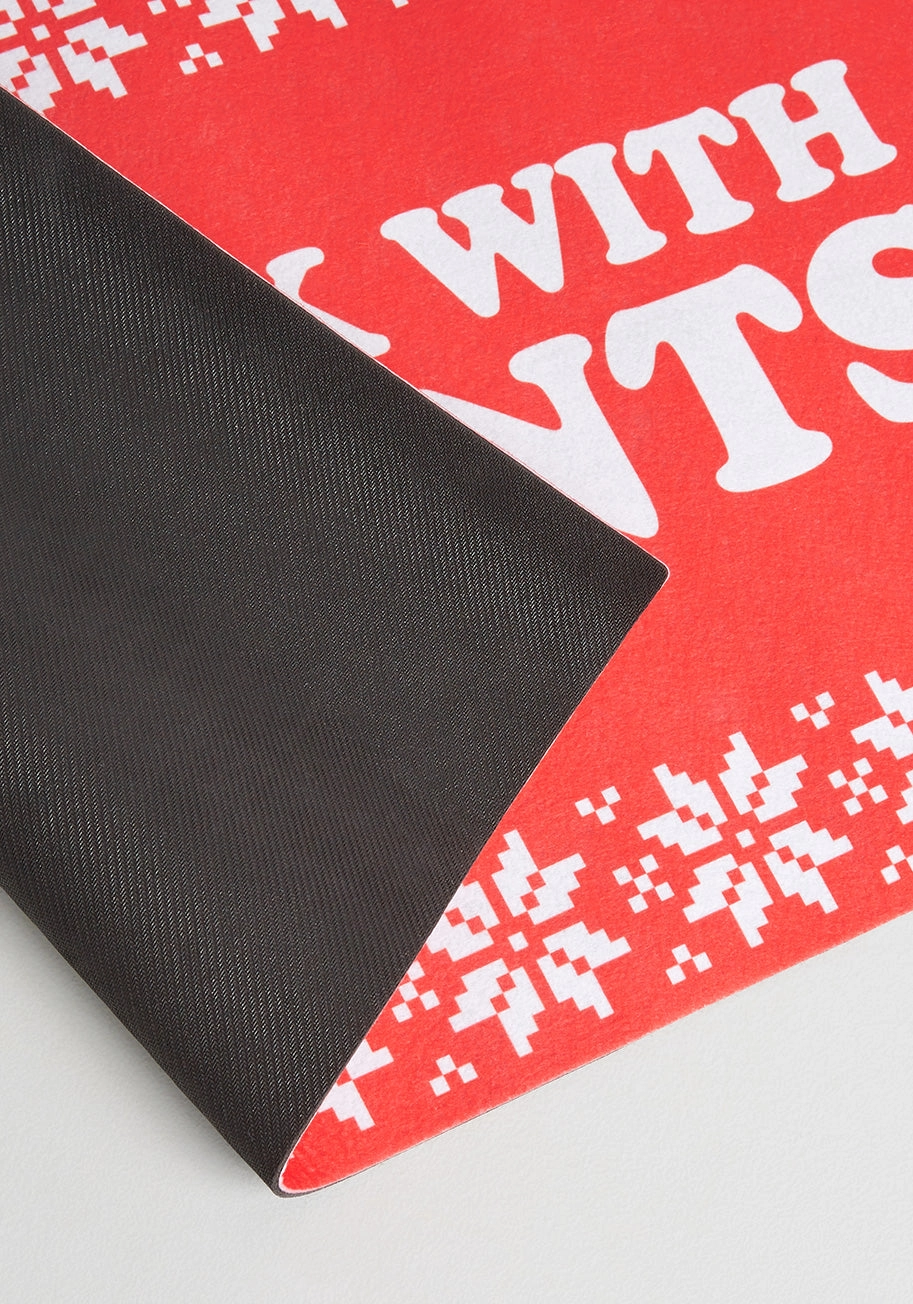Come Back With Presents Doormat